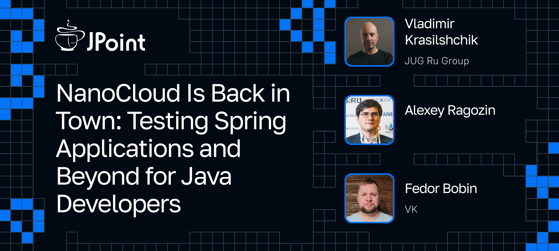 NanoCloud is back in town: тестирование Spring-приложений и не только для  Java-разработчиков | Доклад на JPoint 2024