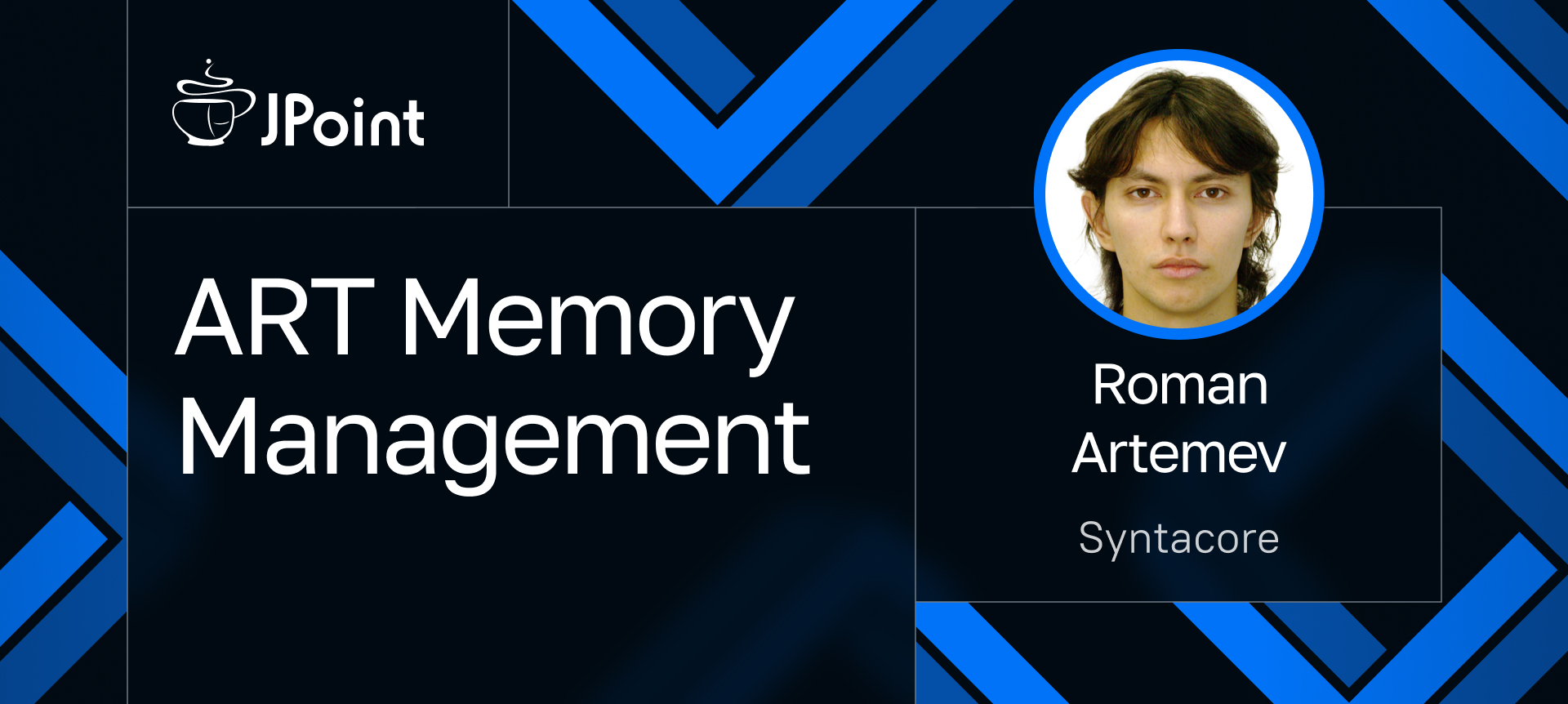 Jpoint Start ART Memory Management | Talk at JPoint 2025