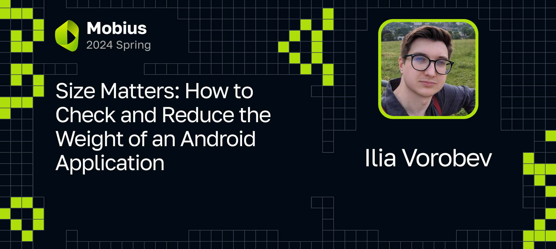 Размер имеет значение: как измерить и уменьшить вес Android-приложения |  Доклад на Mobius 2024 Spring