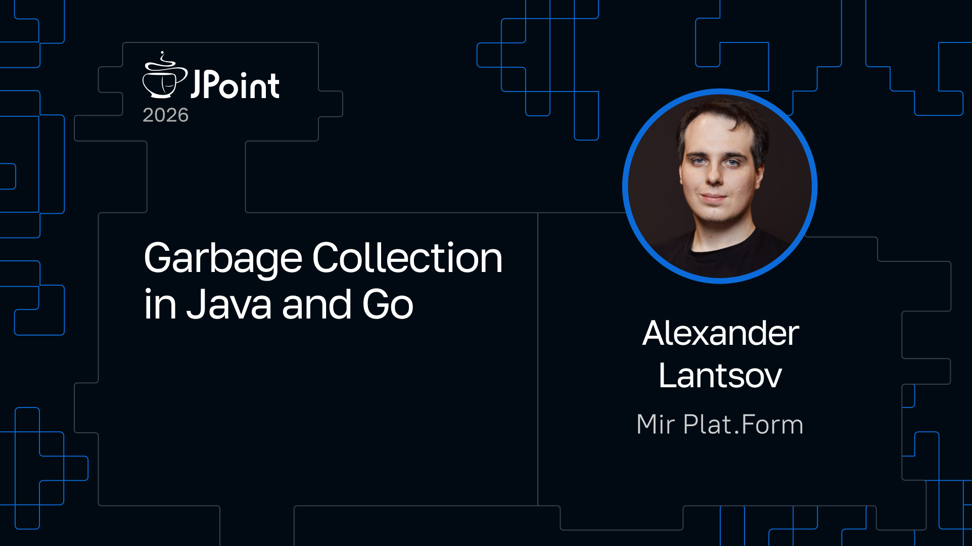 Jpoint Start Garbage Collection in Java and Go | Talk at JPoint 2026