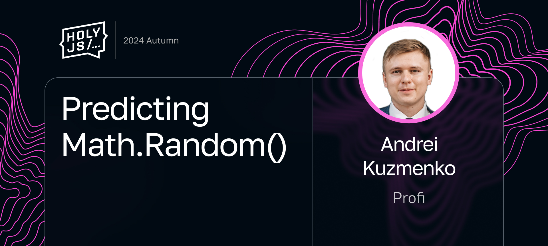 Predicting Math.Random() | Talk at HolyJS 2024 Autumn